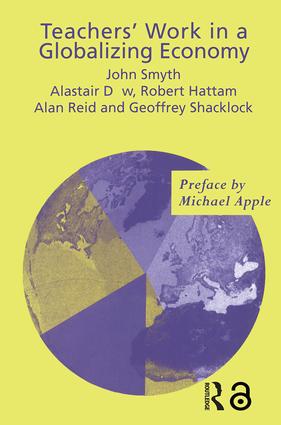 Teachers' Work in a Globalizing Economy