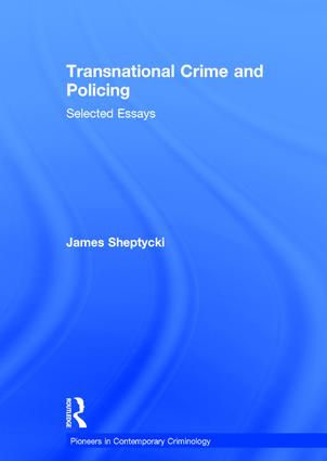 Transnational Crime and Policing