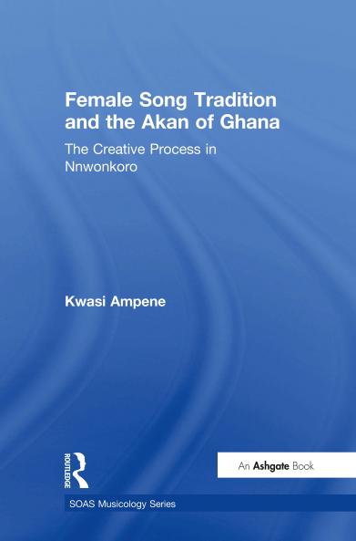 Female Song Tradition and the Akan of Ghana