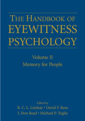 Handbook of Eyewitness Psychology: Volume II