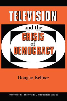 Television And The Crisis Of Democracy