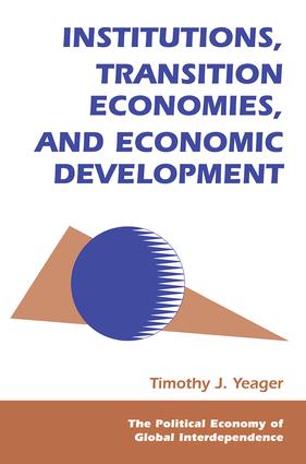 Institutions Transition Economies And Economic Development