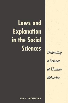 Laws And Explanation In The Social Sciences