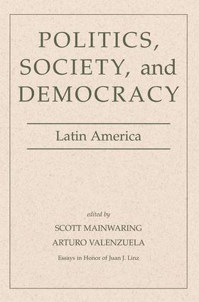 Politics Society And Democracy Latin America