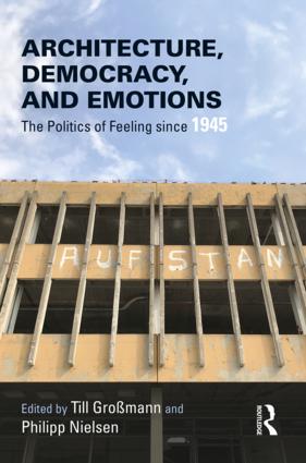 Architecture Democracy and Emotions