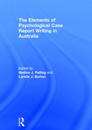Elements of Psychological Case Report Writing in Australia