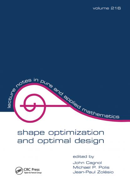 Shape Optimization And Optimal Design