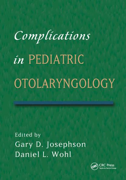 Complications in Pediatric Otolaryngology