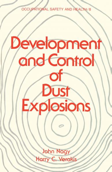 Development and Control of Dust Explosions