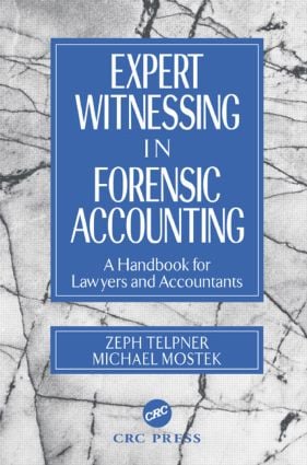 Expert Witnessing in Forensic Accounting