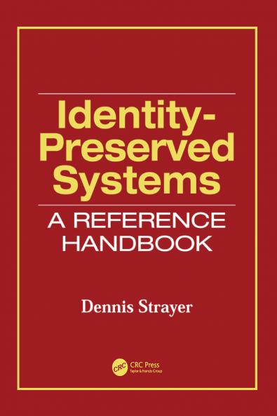 Identity-Preserved Systems