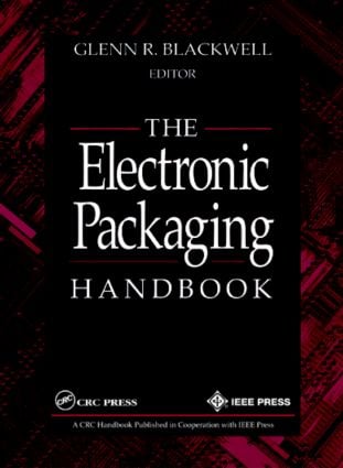 Electronic Packaging Handbook