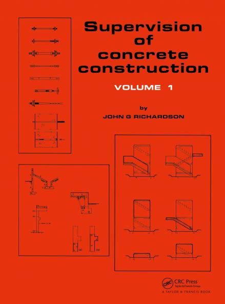 Supervision of Concrete Construction 1