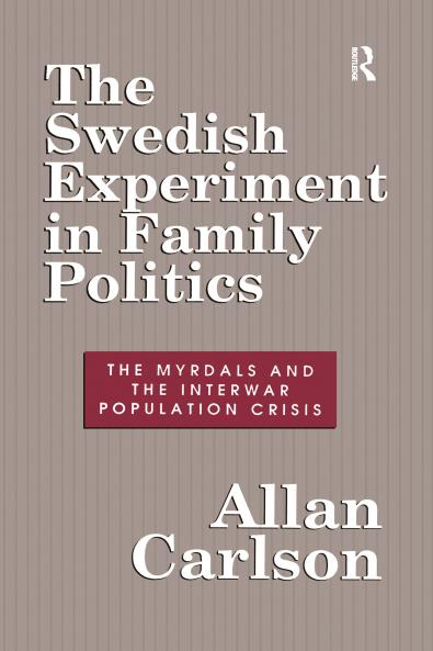 Swedish Experiment in Family Politics