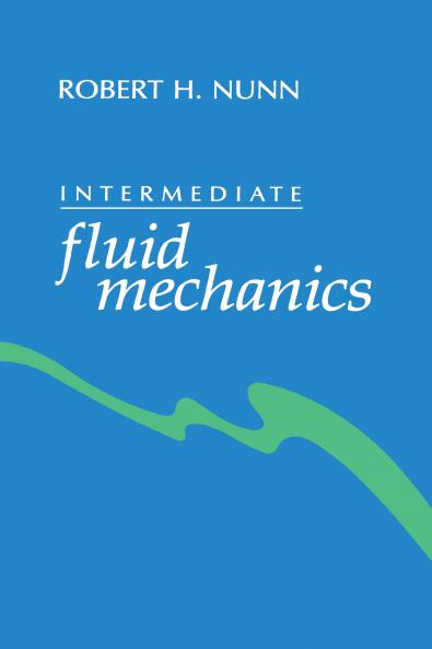 Intermediate fluid mechanics