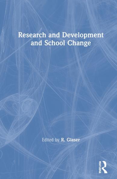Research and Development and School Change
