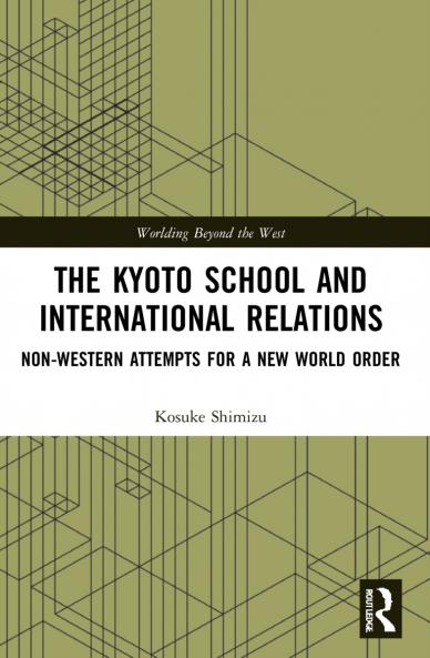 Kyoto School and International Relations