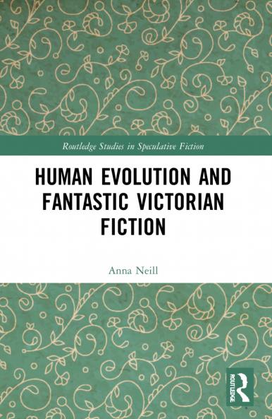 Human Evolution and Fantastic Victorian Fiction