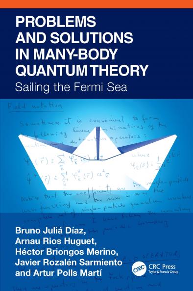 Problems and Solutions in Many-Body Quantum Theory