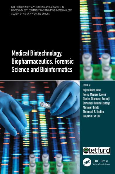 Medical Biotechnology Biopharmaceutics Forensic Science and Bioinformatics