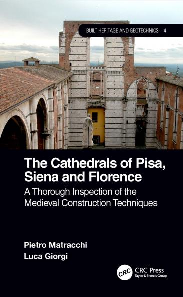 Cathedrals of Pisa Siena and Florence