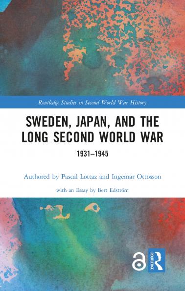 Sweden Japan and the Long Second World War