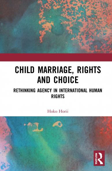 Child Marriage Rights and Choice