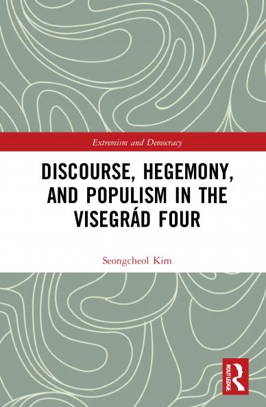 Discourse Hegemony and Populism in the Visegrád Four