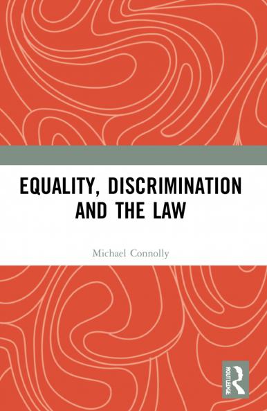 Equality Discrimination and the Law