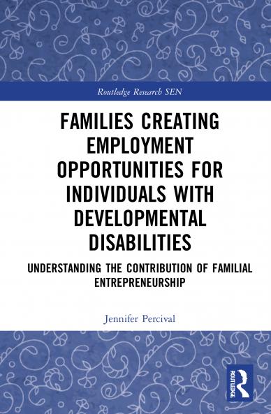 Families Creating Employment Opportunities for Individuals with Developmental Disabilities
