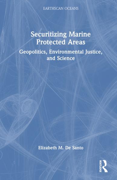 Securitizing Marine Protected Areas