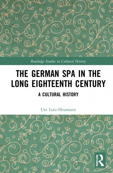 German Spa in the Long Eighteenth Century