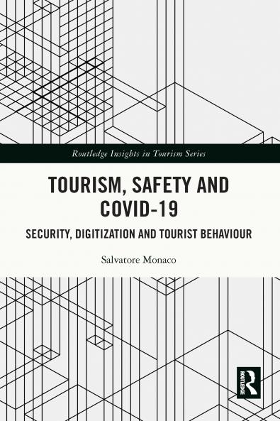 Tourism Safety and COVID-19