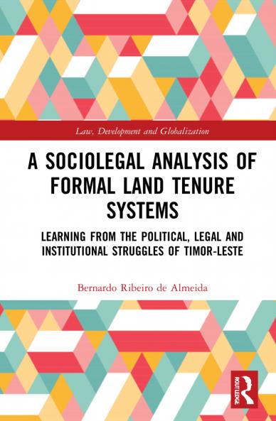 Sociolegal Analysis of Formal Land Tenure Systems