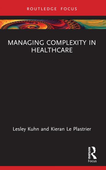 Managing Complexity in Healthcare
