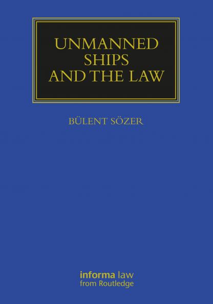 Unmanned Ships and the Law