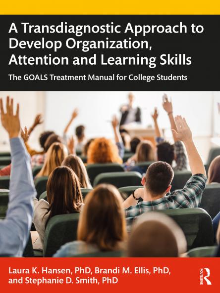 Transdiagnostic Approach to Develop Organization Attention and Learning Skills
