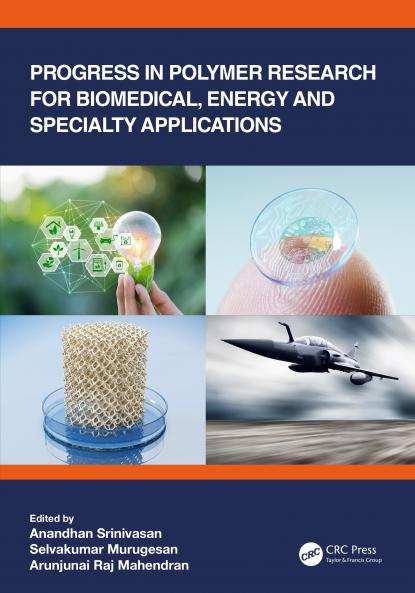Progress in Polymer Research for Biomedical Energy and Specialty Applications