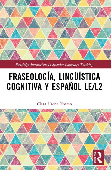Fraseología lingüística cognitiva y español LE/L2