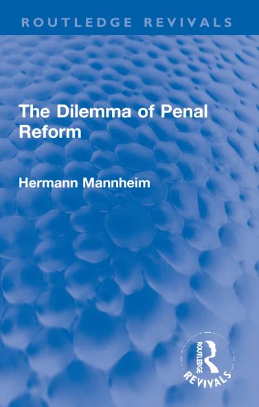 Dilemma of Penal Reform