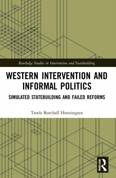 Western Intervention and Informal Politics
