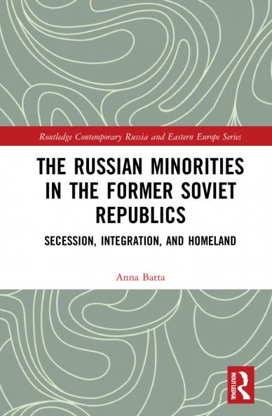 Russian Minorities in the Former Soviet Republics