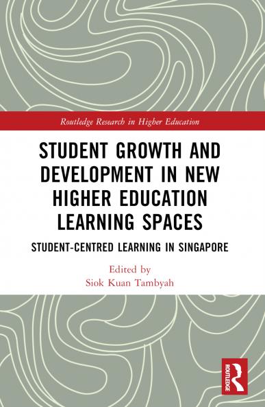 Student Growth and Development in New Higher Education Learning Spaces