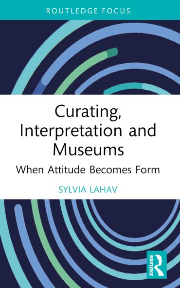 Curating Interpretation and Museums