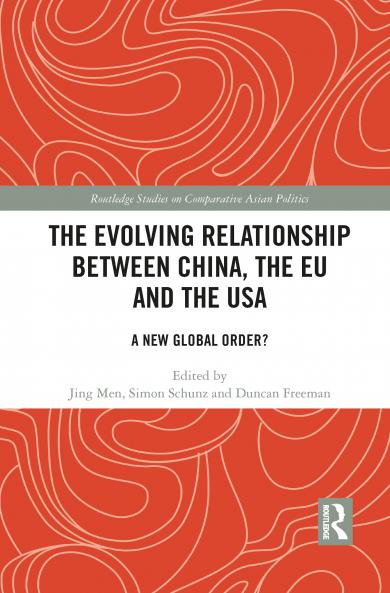 Evolving Relationship between China the EU and the USA