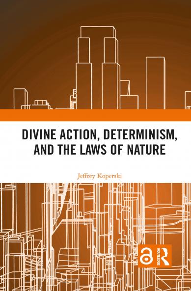 Divine Action Determinism and the Laws of Nature