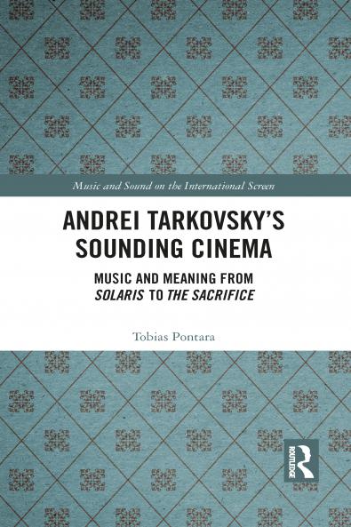 Andrei Tarkovsky's Sounding Cinema