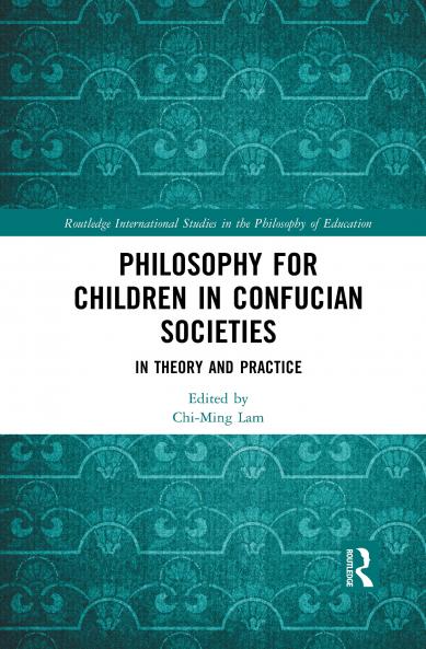 Philosophy for Children in Confucian Societies