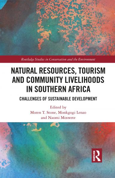 Natural Resources Tourism and Community Livelihoods in Southern Africa