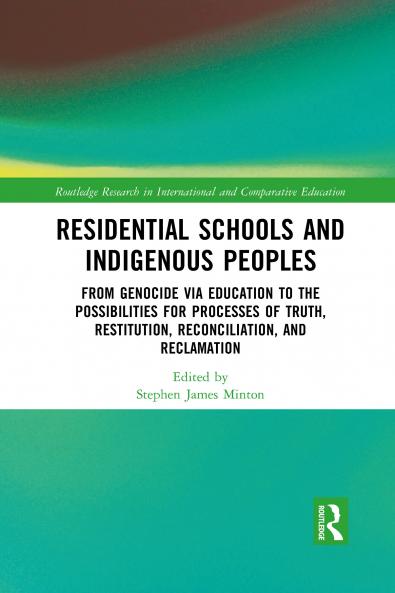 Residential Schools and Indigenous Peoples